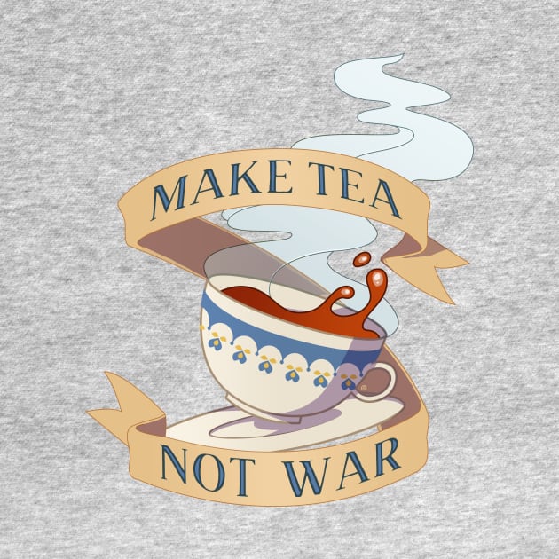 Make Tea Not War by adamicoarts